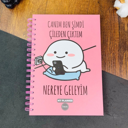 Canım Ben Şimdi Çileden Çıktım Tasarımlı Konuşan Ajanda Yıllık Planlayıcı